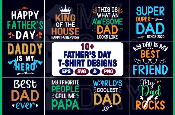 10 Father’s Day T-shirt Graphics Bundle for Crafts & Design
