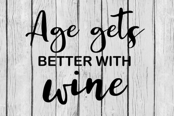 Age Gets Better with Wine: Graphics & Crafts Review