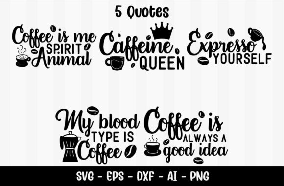Bean Coffee Quotes: Graphics for Crafts & Creative Brands