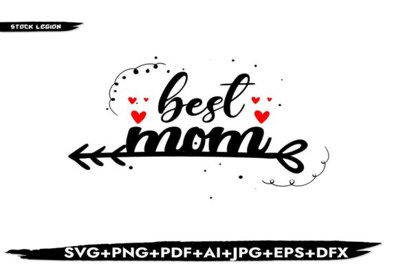 Best Mom Graphics for Crafts & Local Branding