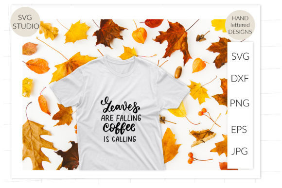 Leaves Are Falling, Coffee is Calling: Graphics for Autumn Crafts