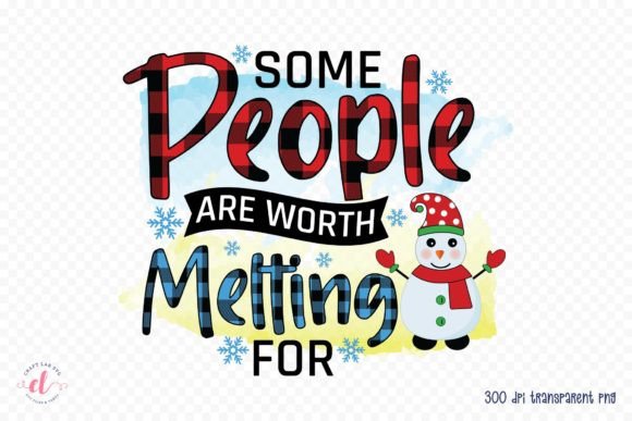 Some People Are Worth Melting for PNG: Graphics & Crafts