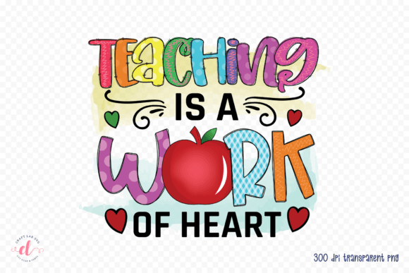 Teaching is a Work of Heart, Teacher PNG