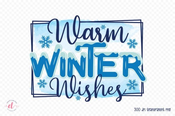 Warm Winter Wishes Graphics for Crafts