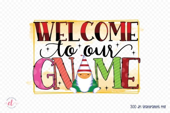 Welcome to Our Gnome Christmas PNG